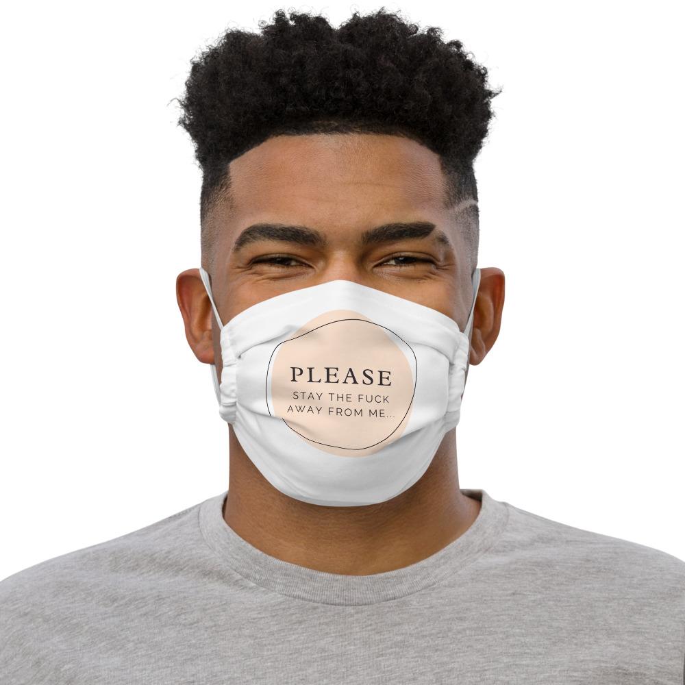 Face Mask (Stay Away)